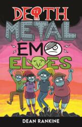 Death Metal Emo Elves - Book 1 (ISBN: 9781761400001)