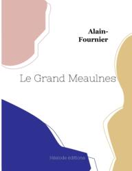 Le Grand Meaulnes (ISBN: 9782493135209)