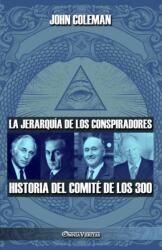 jerarquia de los conspiradores (ISBN: 9781915278685)