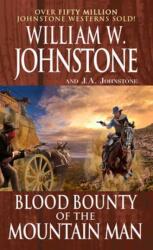 Blood Bounty of the Mountain Man (ISBN: 9780786049905)