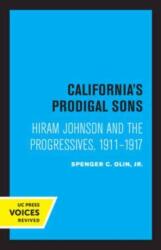 California's Prodigal Sons (ISBN: 9780520333000)