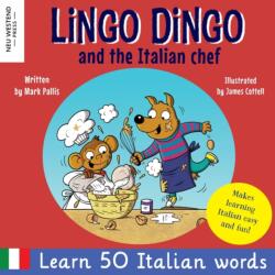 Lingo Dingo and the Italian Chef (ISBN: 9781913595982)