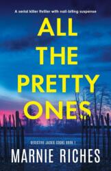All the Pretty Ones (ISBN: 9781803141466)