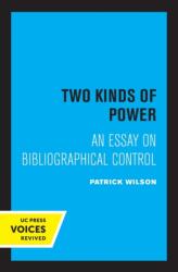 Two Kinds of Power (ISBN: 9780520308534)