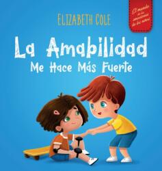 amabilidad me hace mas fuerte (ISBN: 9781957457031)