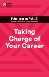 Taking Charge of Your Career (ISBN: 9781647824648)