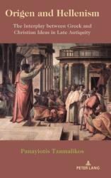 Origen and Hellenism (ISBN: 9781433189173)