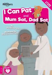 I Can Pat and Mum Sat, Dad Sat (ISBN: 9781839274190)