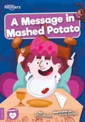 A Message in Mashed Potato (ISBN: 9781839273162)