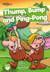 Thump, Bump and Ping-Pong (ISBN: 9781839272943)
