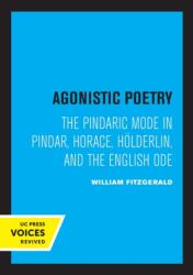 Agonistic Poetry (ISBN: 9780520336551)