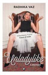 Unladylike (ISBN: 9789383064175)