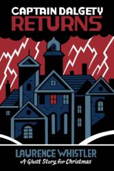 Captain Dalgety Returns (ISBN: 9781771966399)