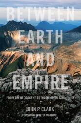 Between Earth and Empire (ISBN: 9781629636481)