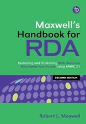 Maxwell's Handbook for RDA (ISBN: 9781783304288)