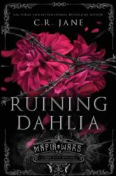 Ruining Dahlia (ISBN: 9781922689467)