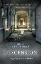 Psychic Surveys Book Five: Descension (ISBN: 9781999913793)