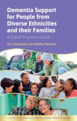 Dementia Support for People from Diverse Ethnicities and their Families (ISBN: 9781785926211)