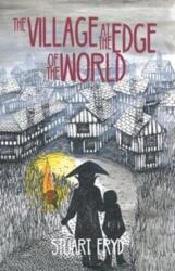 The Village at the Edge of the World (ISBN: 9781910996195)