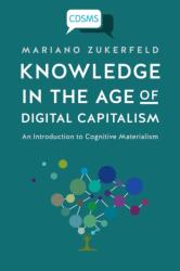 Knowledge in the Age of Digital Capitalism (ISBN: 9781911534242)
