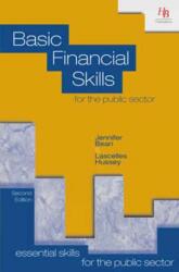 Basic Financial Skills for the Public Sector (ISBN: 9781899448524)