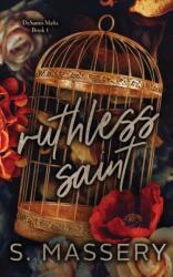 Ruthless Saint (ISBN: 9781957286112)