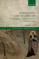 Athanasius' Life of Antony (ISBN: 9780198939993)