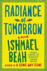 Radiance of Tomorrow (ISBN: 9780374535032)