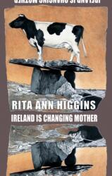 Ireland is Changing Mother (ISBN: 9781852249052)