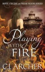 Playing With Fire (ISBN: 9780987489951)