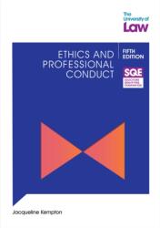 SQE Ethics and Professional Conduct 5e (ISBN: 9781805022664)