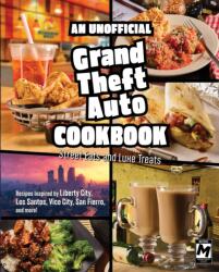 The Unofficial Grand Theft Auto Cookbook (ISBN: 9781835416235)