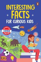 Interesting Facts for Curious Kids (ISBN: 9789815233384)