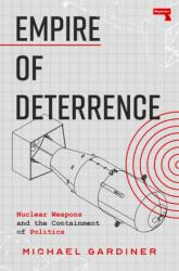 Empire of Deterrence (ISBN: 9781917516037)