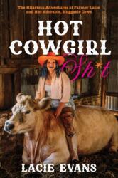 Hot Cowgirl Sh*t (ISBN: 9798890032829)