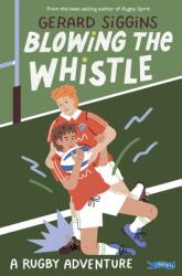 Blowing the Whistle (ISBN: 9781788496094)