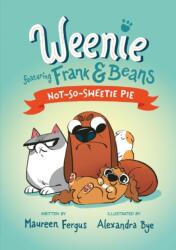Not-So-Sweetie Pie (ISBN: 9781774884904)
