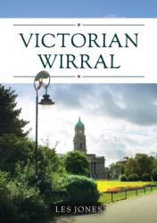 Victorian Wirral (ISBN: 9781398123519)