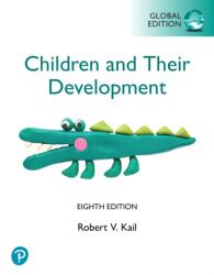 Children and their Development, Global Edition (ISBN: 9781292751597)