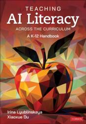 Teaching AI Literacy Across the Curriculum (ISBN: 9781071964712)