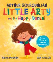 Little Arty and the Happy Dance! (ISBN: 9781804583654)