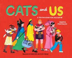 Cats and Us (ISBN: 9781779460394)