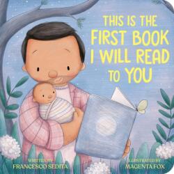 This Is the First Book I Will Read to You (ISBN: 9780593692882)