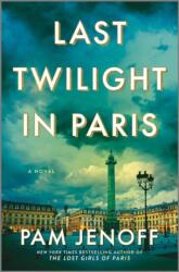 Last Twilight in Paris (ISBN: 9780778307983)