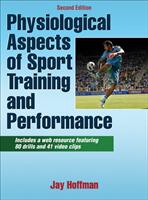Physiological Aspects of Sport Training and Performance (2014)