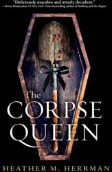 The Corpse Queen (ISBN: 9781984816726)