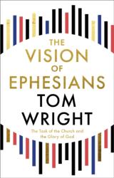 The Vision of Ephesians (ISBN: 9780281090655)