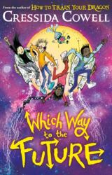 Which Way To The Future (ISBN: 9781444979428)