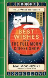 Best Wishes from the Full Moon Coffee Shop (ISBN: 9781914240997)