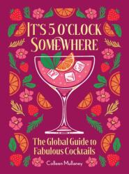 It's 5 o'clock Somewhere, Anniversary Edition (ISBN: 9781684621033)